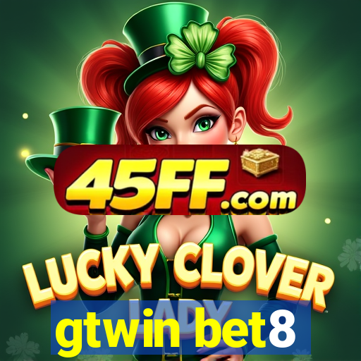 gtwin bet8